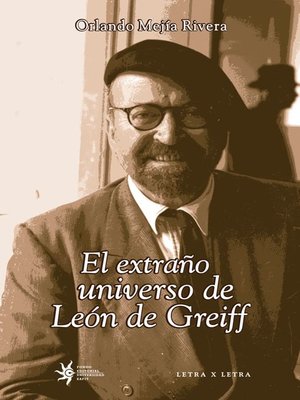 cover image of El extraño universo de León de Greiff